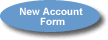 download a new account form here