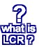 what is LCR