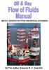 Oil & Gas Flow of Fluids Manual